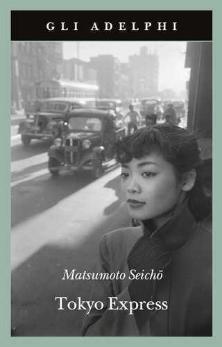 Tokyo Express — Seicho Matsumoto