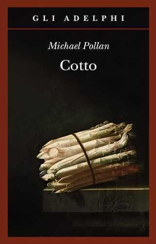 Cotto — Michael Pollan