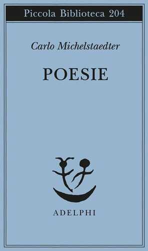 Poesie — Carlo Michelstaedter
