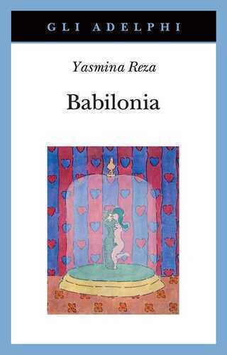 Babilonia — Yasmina Reza