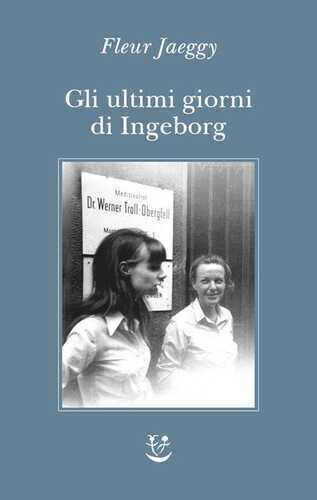 Gli ultimi giorni di Ingeborg