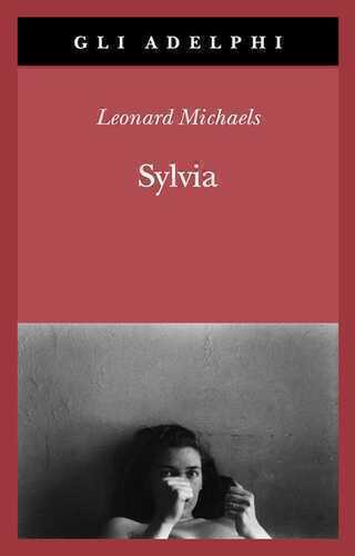 Sylvia — Leonard MICHAELS