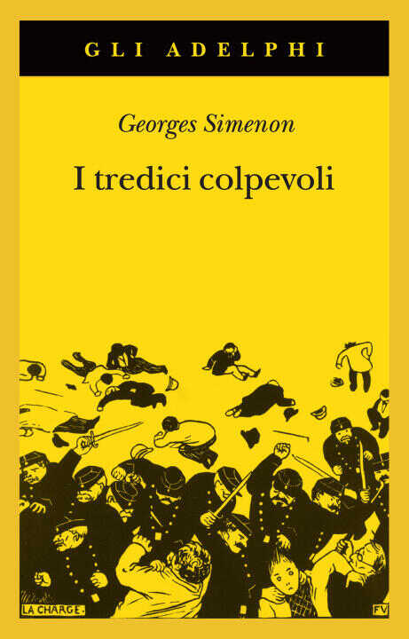 tredici colpevoli. Le inchieste del giudice Froget