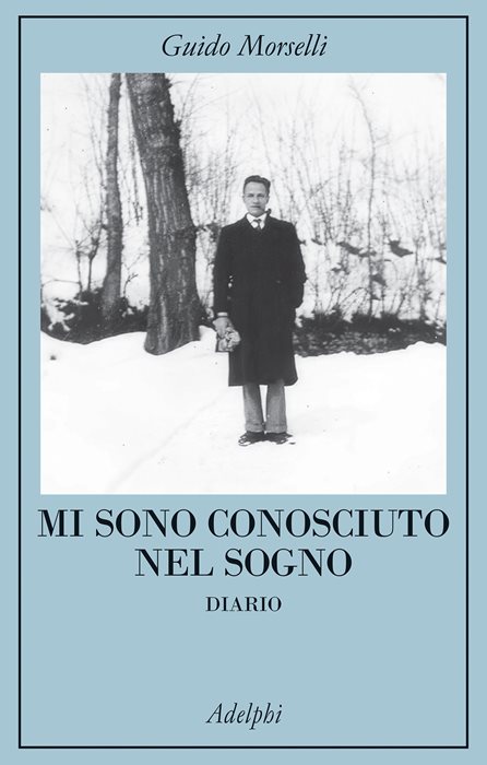 Mi sono conosciuto nel sogno. Diario. Nuova ediz.
