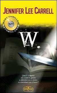 W. — Jennifer L. Carrell