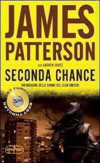 Seconda chance — James Patterson