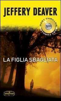 La figlia sbagliata