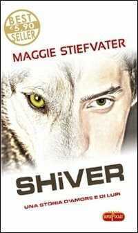 Shiver — Maggie Stiefvater