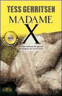 Madame X — Tess Gerritsen