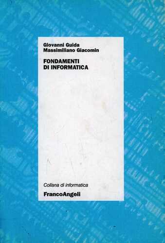 Fondamenti d'informatica — Giovanni Guida