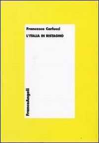 L'Italia in ristagno