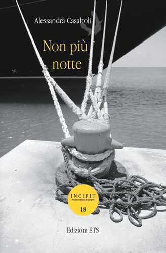 Non più notte — Alessandra Casaltoli