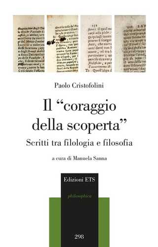 Il «coraggio della scoperta». Scritti tra filologia e filosofia
