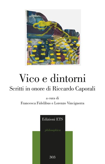 Vico e dintorni. Scritti in onore di Riccardo Caporali