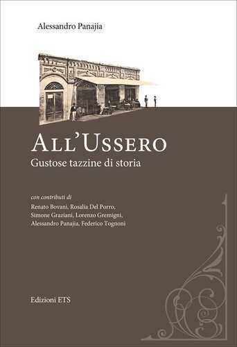 All'Ussero. Gustose tazzine di storia