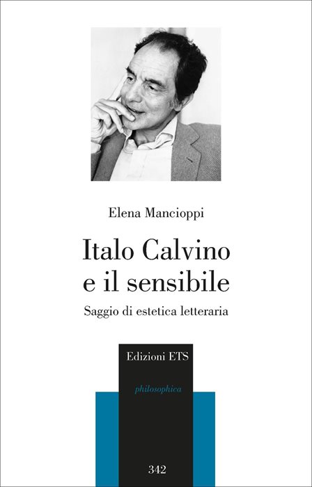 Italo Calvino e il sensibile saggio di estetica letteraria