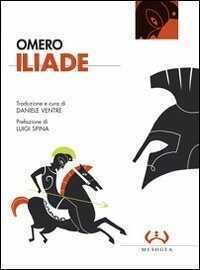 L'iliade — Omero