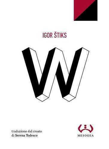 W — Igor Stiks