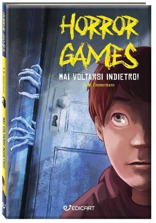 Mai voltarsi indietro! Horror games