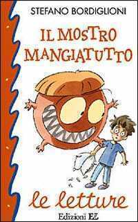 Il mostro mangiatutto