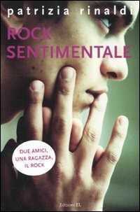 Rock sentimentale — Patrizia Rinaldi