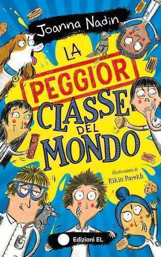 La peggior classe del mondo