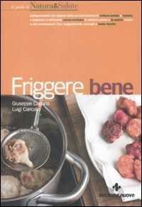Friggere bene — Giuseppe Capano