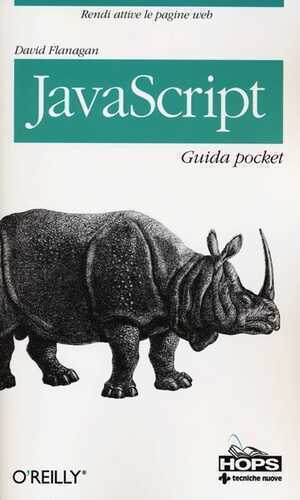 JavaScript. Guida pocket — David Flanagan,