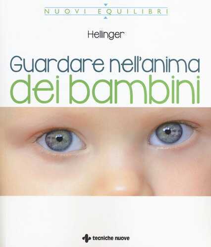 Guardare nell'anima dei bambini