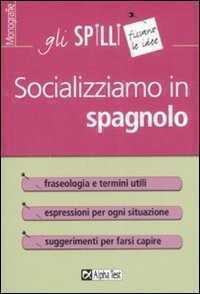 Socializziamo in spagnolo