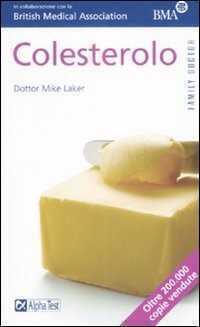 Colesterolo — Mike Laker