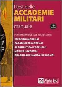 I test delle accademie militari. Manuale