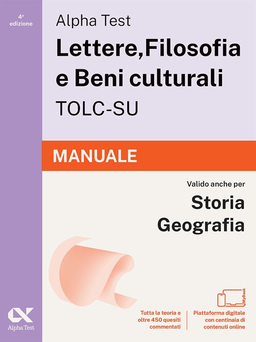 Alpha Test. Lettere, Filosofia e Beni culturali TOLC-SU 2026-2027. Manuale. Per test di ammissione universitari. Con piattaforma digitale