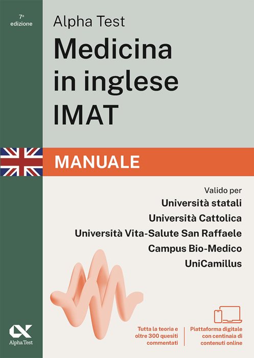 Alpha Test. Medicina in inglese IMAT 2026-2027. Manuale. Per test di ammissione universitari. Con piattaforma digitale