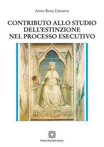 Contributo allo studio dell'estinzione nel processo esecutivo
