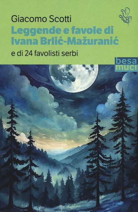 Leggende e favole di Ivana Brlić-Mažuranić