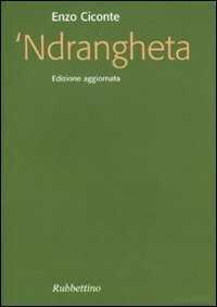 'Ndrangheta — Enzo Ciconte