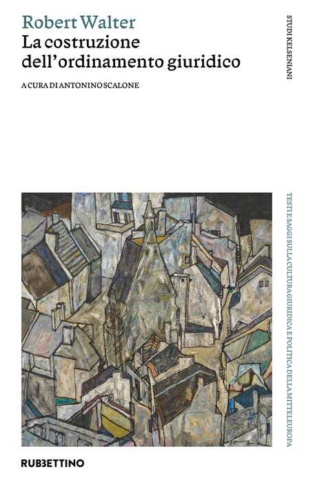 La costruzione dell'ordinamento giuridico