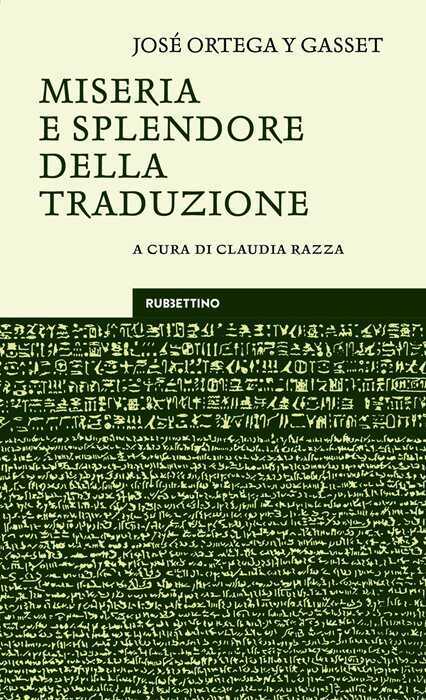 Miseria e splendore della traduzione