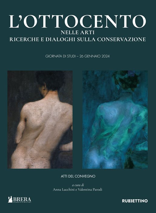 L'Ottocento nelle arti. Ricerche e dialoghi sulla conservazione