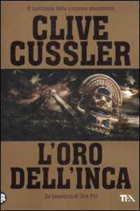 L'oro dell'Inca — Clive Cussler