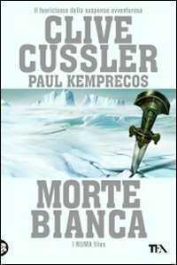 Morte bianca — Clive Cussler
