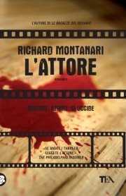 L' attore — Richard Montanari