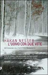 L'uomo con due vite — Hakan Nesser
