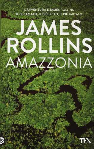 Amazzonia — James Rollins