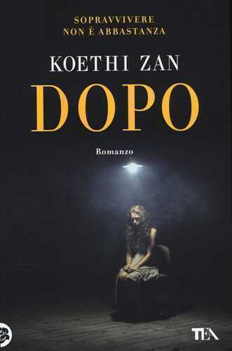 Dopo — Koethi Zan