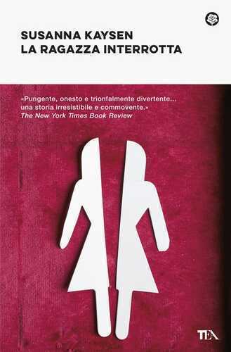 La ragazza interrotta — Susanna Kaysen