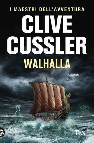 Walhalla — Clive Cussler