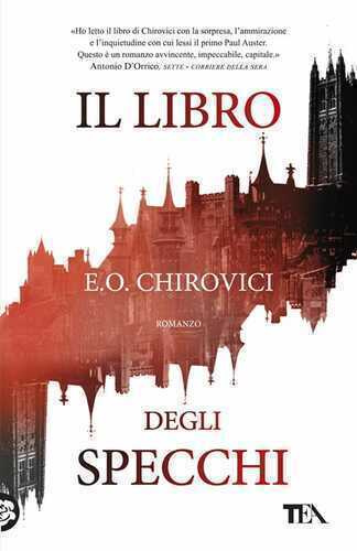 Il libro degli specchi — E. O. Chirovici