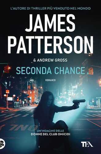 Seconda chance — James Patterson